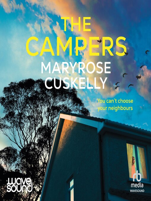 Title details for The Campers by Maryrose Cuskelly - Available